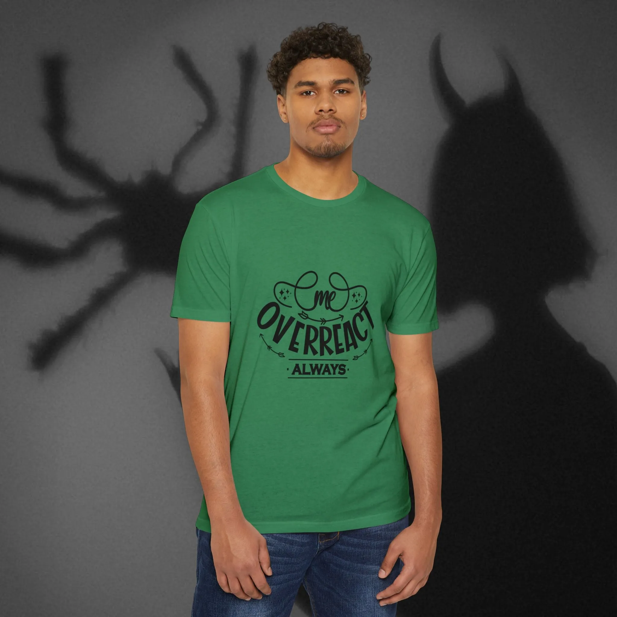 T-shirt Me Over React Always